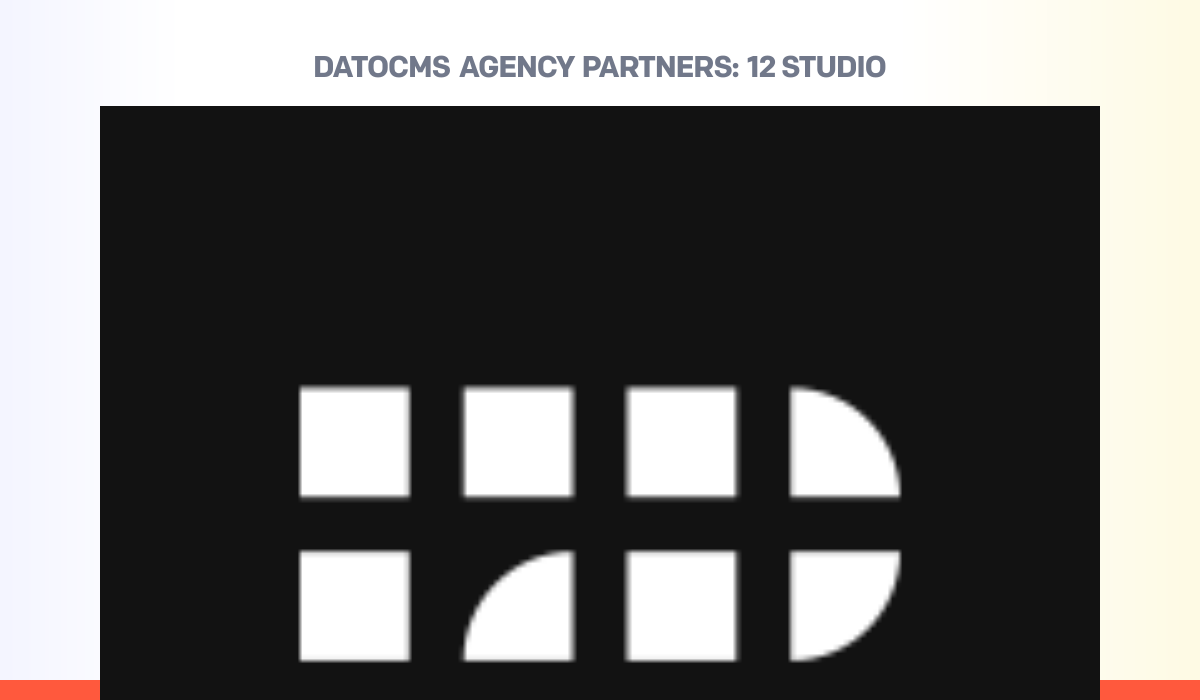 Datocms Logo 12 Studio — DatoCMS Partners — DatoCMS
