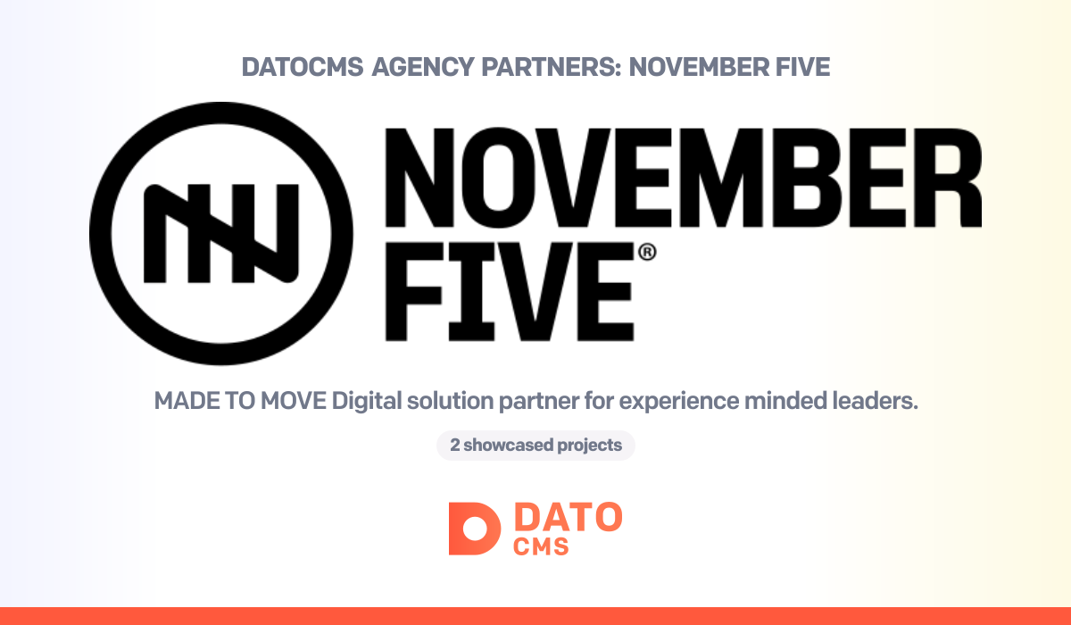 Datocms Logo November Five — DatoCMS Partners — DatoCMS
