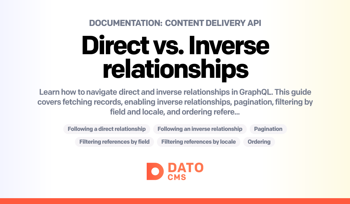 Invers One Api Content Delivery API: Direct vs. Inverse relationships — DatoCMS Docs