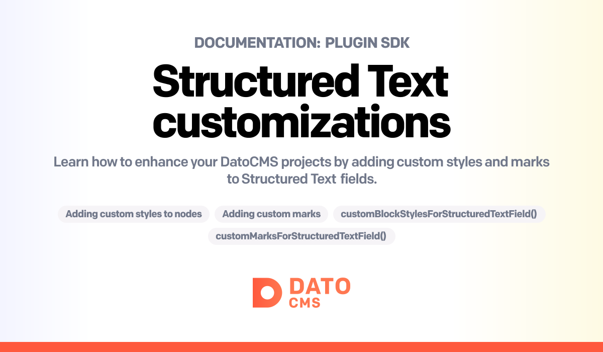 Structured Text Ide Plugin SDK: Structured Text customizations — DatoCMS Docs